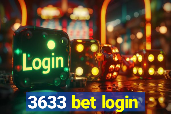 3633 bet login